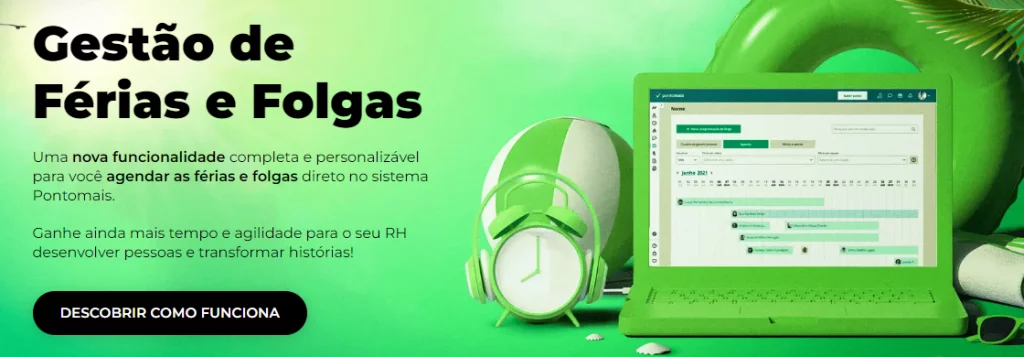 Gestão de Férias e Folgas: Veja como fazer de maneira automatizada com a Pontomais
